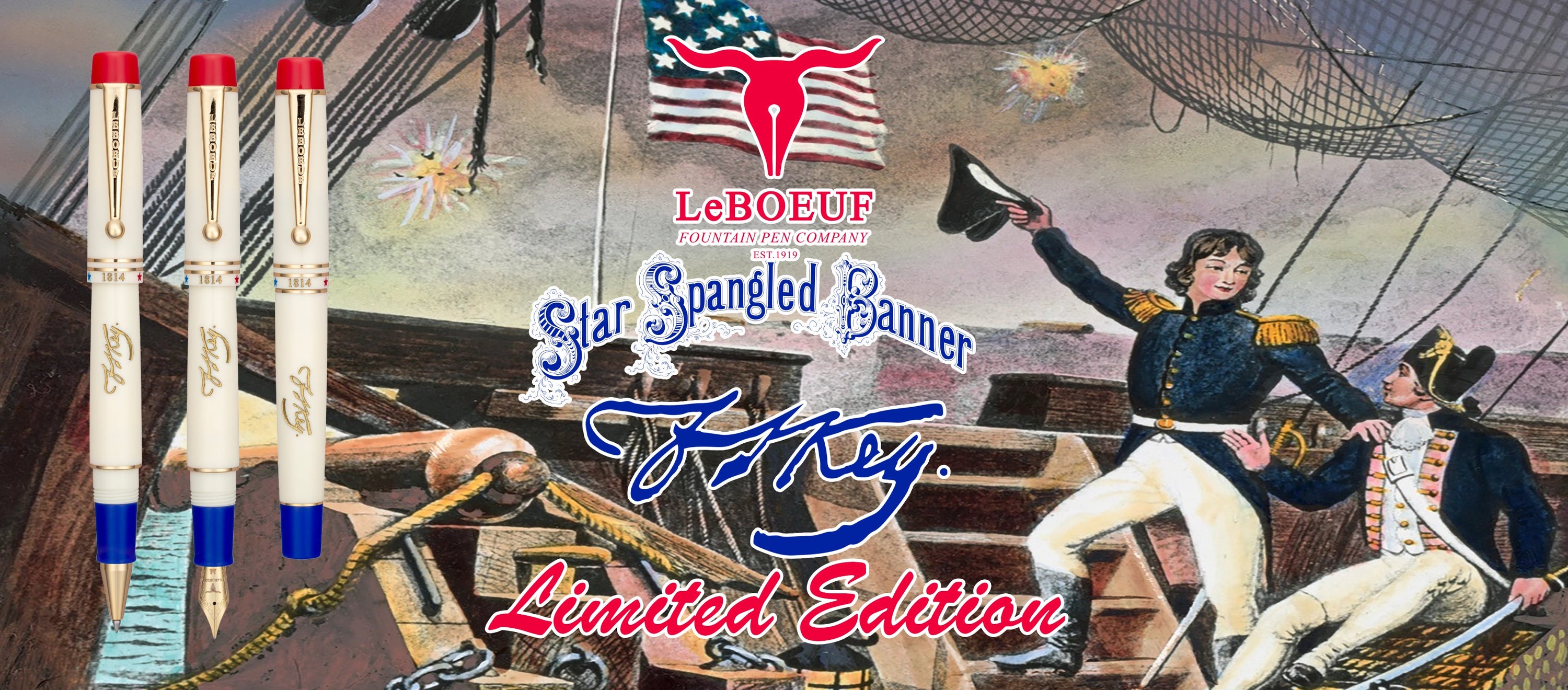 The Francis Scott Key Star Spangled Banner Limited Edition – LeBoeuf Pens